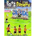 Les Foot furieux, tome 1
