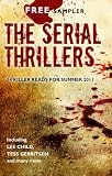 from Tess Gerritsen The Serial Thrillers - 14 Killer Reads for Summer 2011 (sampler)