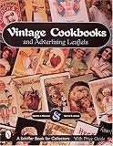 Vintage Cookbooks and Advertising Leaflets