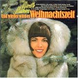Mireille Mathieu - Und Wieder Wird Es Weihnachtszeit