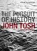 The Pursuit of History (4th Edition) by John Tosh ISBN 1405823518