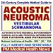 21st Century Complete Medical Guide to Acoustic Neuroma, Vestibular Schwannoma, Authoritative CDC, NIH, and FDA Documents, Clinical References, and Practical ... for Patients and Physicians (CD-ROM)
