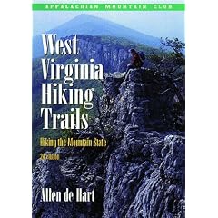 West Virginia Hiking Trails, 2nd: Hiking the Mountain State
