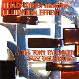 Thad Jones And The Ellington Effect...