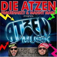 Die Atzen Frauenarzt & Manny Marc Präsentieren Atzen Musik Vol. 2