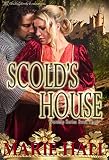 Scold's House (Worship Series Book 3)