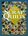 Quick and Easy Scrap Quilts