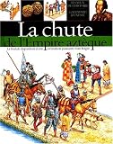 La chute de l Empire aztèque