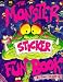 The Monster Sticker Fun Book