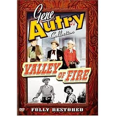Gene Autry - Valley of Fire by 