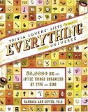 Trivia Lovers Lists of Nearly Everything in the Universe: 50,000+ big & little things organized by type and kind