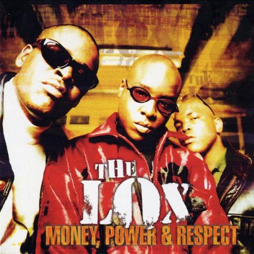 The LOX - Money, Power & Respect - Zortam Music