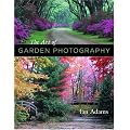 The Art of Garden Photography