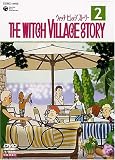 ウィッチ ビレッジ ストーリー Vol.2 [DVD]