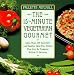 The 15-Minute Vegetarian Gourmet
