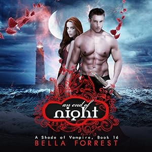An End of Night: A Shade of Vampire, Book 16