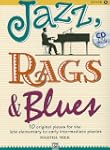 Jazz, Rags and Blues, Bk 1: 10 Origin...