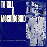 TO KILL A MOCKINGBIRD OST / BLUES AND BRASS