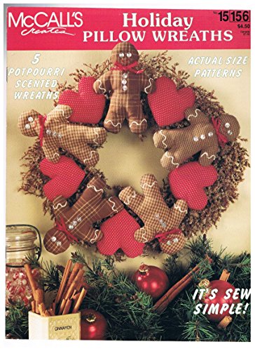 Holiday Pillow Wreaths (McCall's Creates, No. 15)