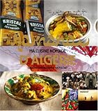 Ra�nara� : Ma cuisine nomade d_Alg�rie