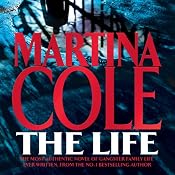 The Life | [Martina Cole]
