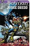 Batman: Judge Dredd (Die Laughing, Book 2 of 2)