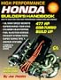 High Performance Honda Builder's Handbook: How to Build and Tune High Performance Honda Cars and Engines (S-A Design) (v. 1)