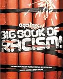 ego trip's Big Book of Racism!