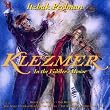 Klezmer: In the Fiddler's House