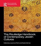 The Routledge handbook to contemporary Jewish cultures