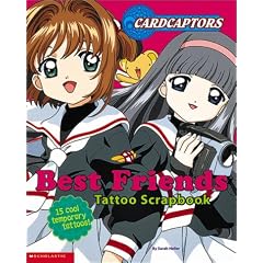Best Friends Tattoo Scrapbook (Cardcaptors (American Education))