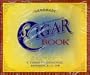 The Consummate Cigar Book: A Three Dimensional Reference Guide