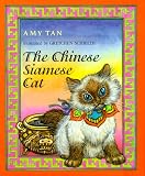 The Chinese Siamese Cat Amy Tan