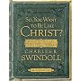 So You Want to Be Like Christ? Workbook