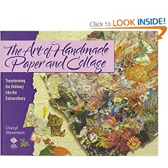 The Art of Handmade Paper and Collage: Transforming the Ordinary into the Extraordinary