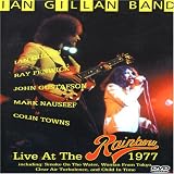 Ian Gillan Band - Live At The Rainbow 1977