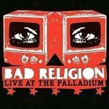 Bad Religion - Live At The Palladium