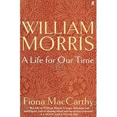 William Morris: A Life for Our Time