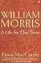 William Morris: A Life for Our Time
