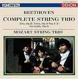 モーツァルト・トリオ｜ベートーヴェン:弦楽三重奏曲 作品3&9/セレナード 作品8