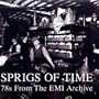 Sprigs of Time: 78s from The EMI Archive