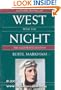 West With the Night