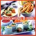 Asian Wraps & Rolls (Essential Kitchen Series)