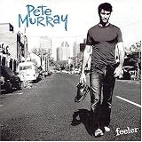 Feelerby Pete Murray