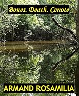 Bones. Death. Cenote