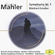 Eloquence - Mahler (Sinfonie Nr. 1 / R�ckert-Lieder)