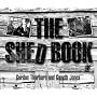 The Shed Book by Gordon Thorburn