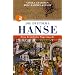 Die deutsche Hanse: Eine heimliche Supermacht