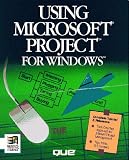 Using Microsoft Project for Windows