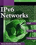 IPv6 Networks (McGraw Hill Series on Computer Communications)